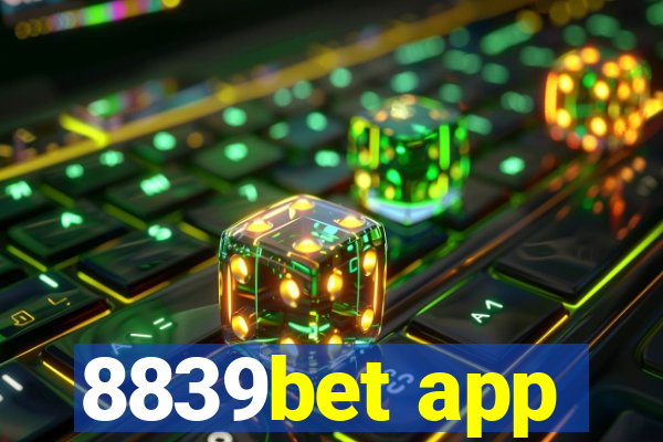 8839bet app